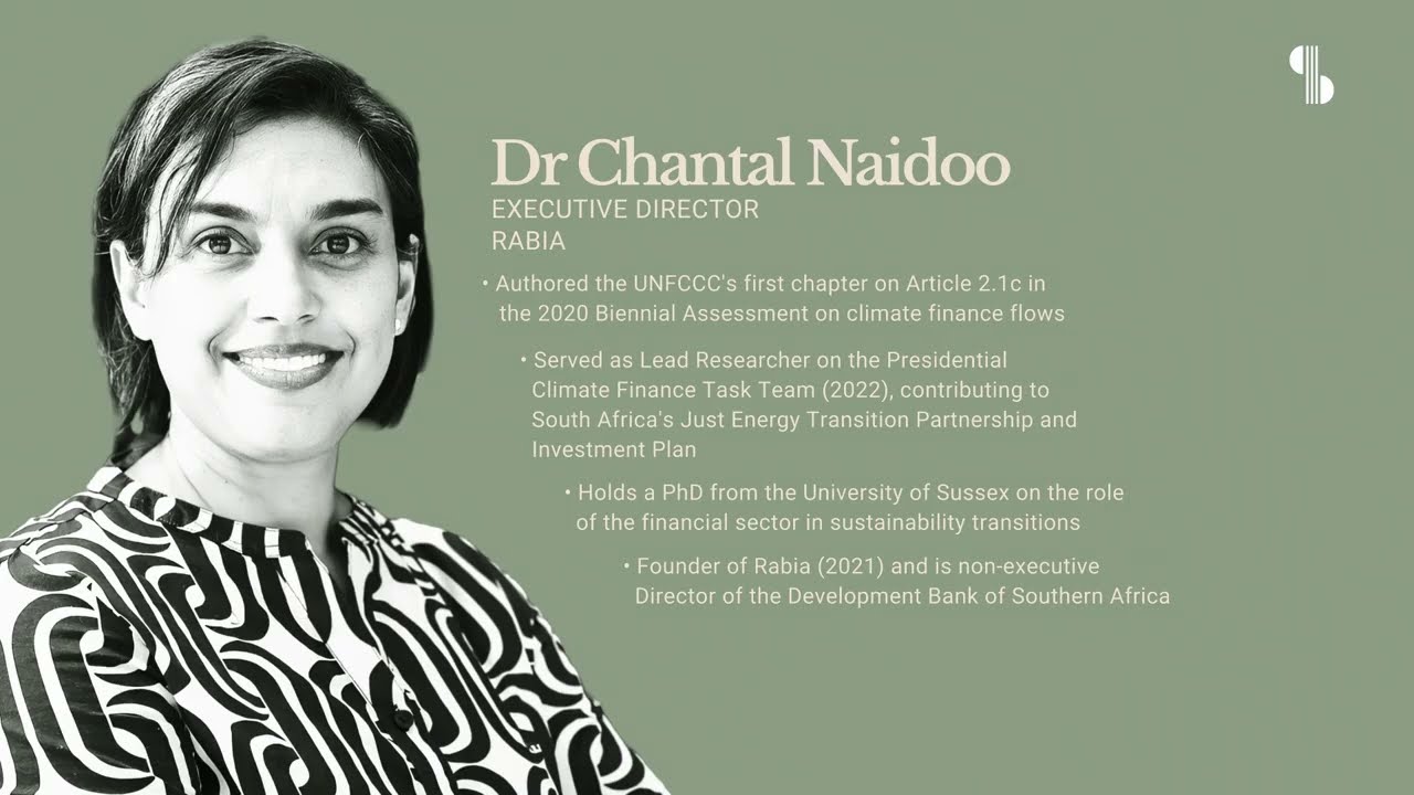 Episode 6 part 2: Dr. Chantal Naidoo — What’s missing between climate plans and finance?