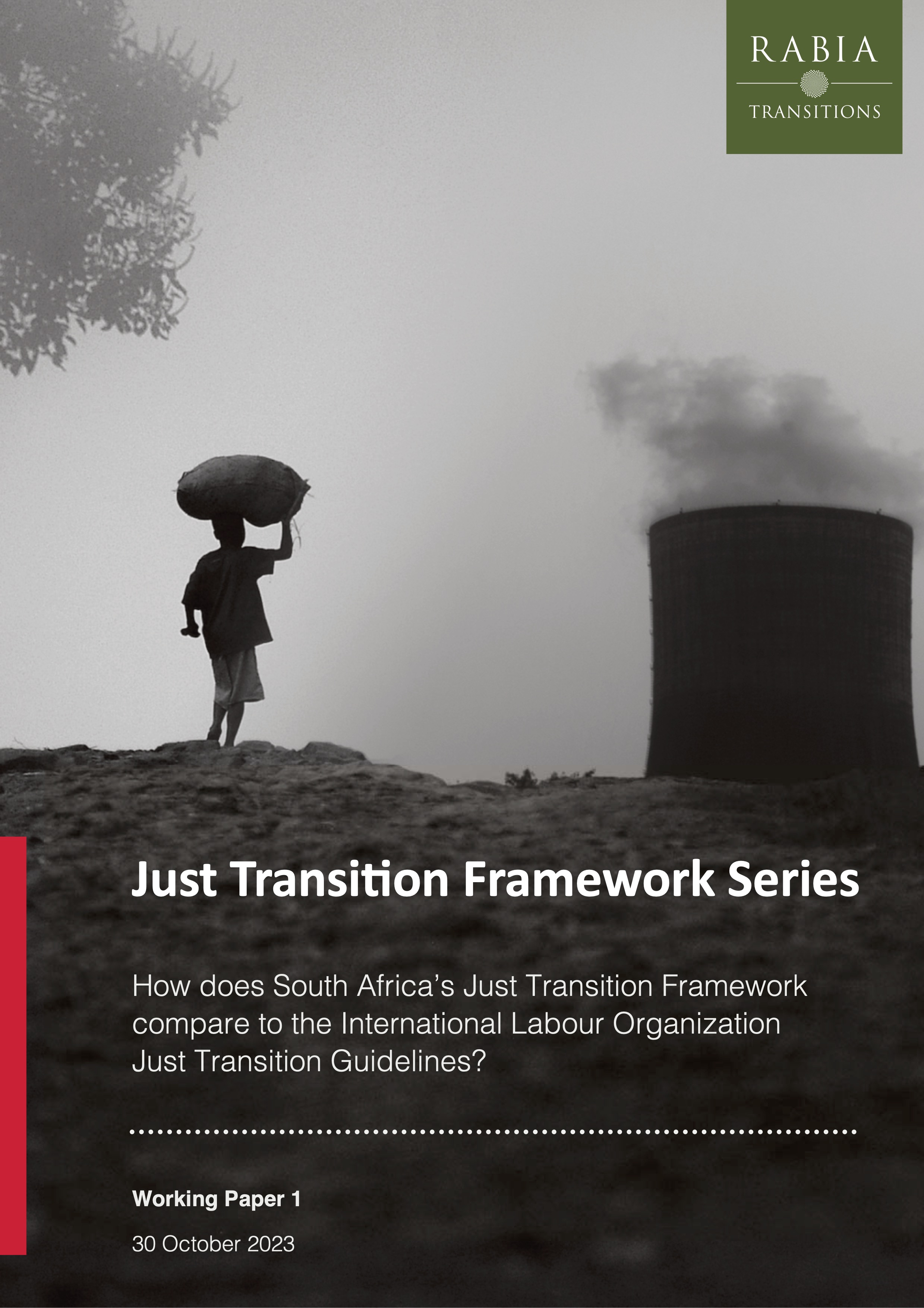 How does South Africa’s Just Transition Framework compare to the International Labour Organization Just Transition Guidelines?